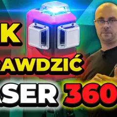Jak sprawdzić poziomicę? Prosty test dokładności (tradycyjnej i laserowej)