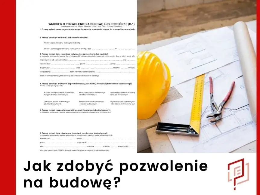 Pozwolenie na budowę: Jak legalnie rozpocząć budowę krok po kroku?