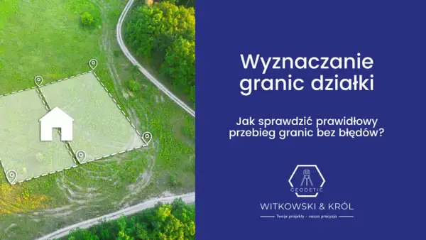 Wytyczenie działki: Dokumenty i proces krok po kroku